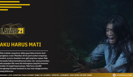 AkuHarusMatiLAYAR21