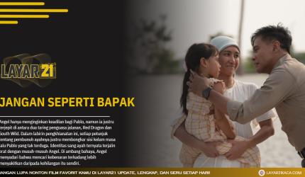 JanganSepertiBapakLAYAR21