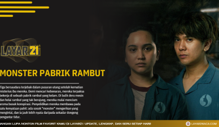 MonsterPabrikRambutLAYAR21