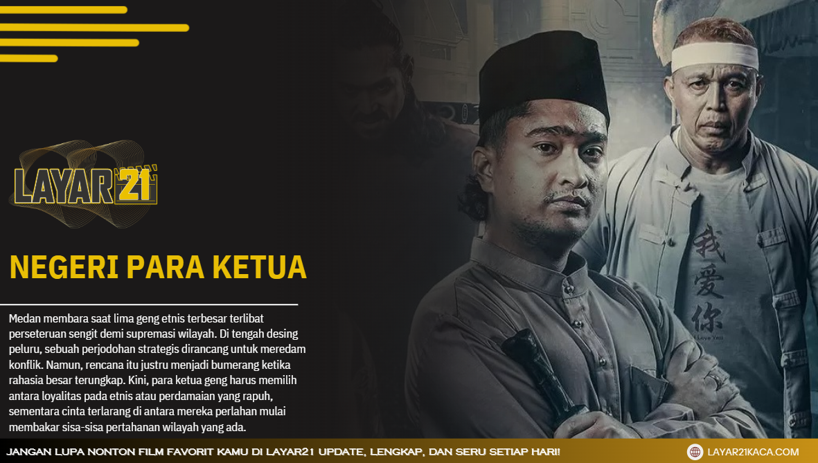 NegeriParaKetuaLAYAR21
