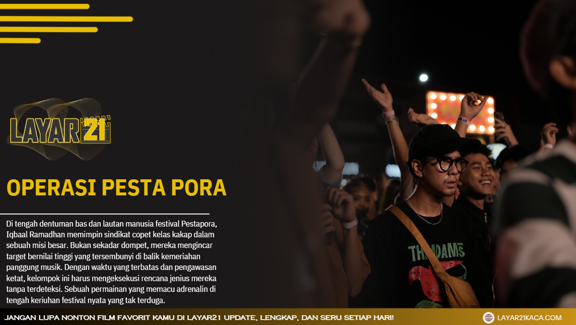 OperasiPestaPoraLAYAR21