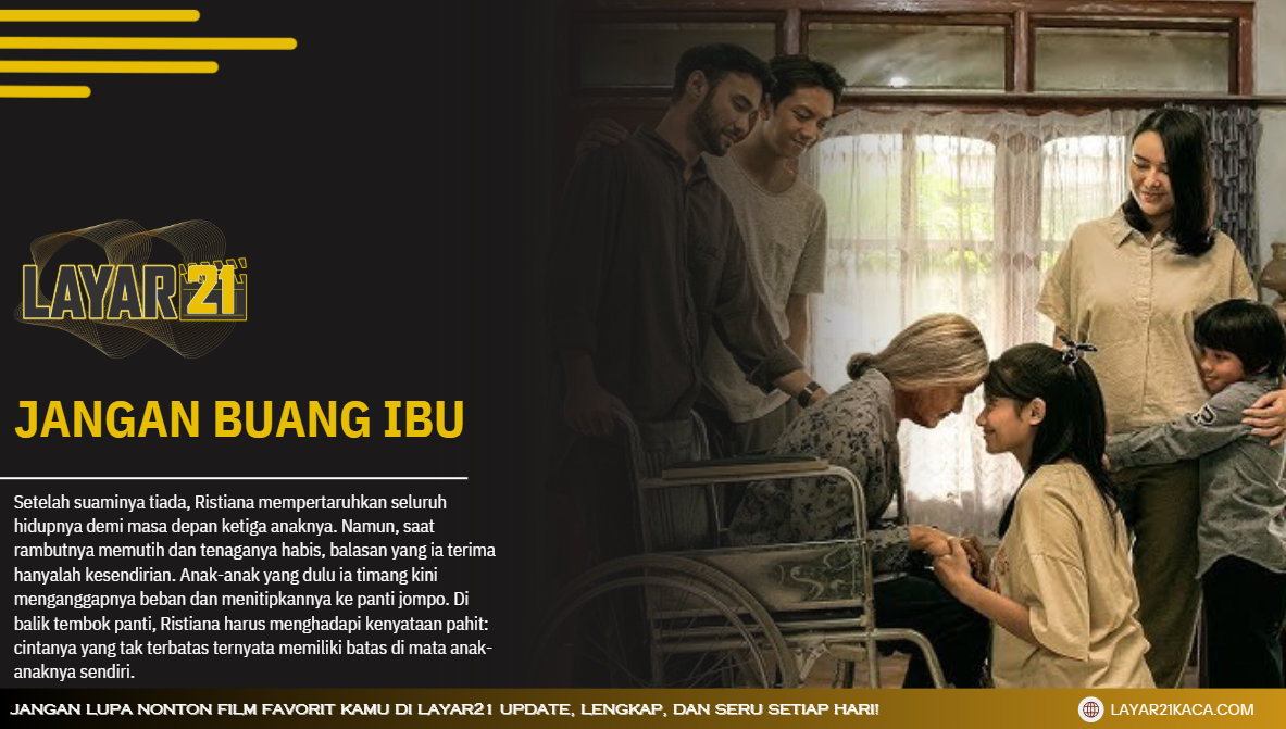 JanganBuangIbuLAYAR21