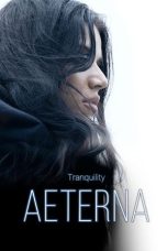 Tranquility: Aeterna