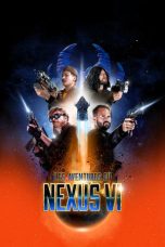 The Adventures of Nexus VI